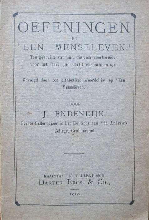Oefeningen bij 'Een Menelevn' Ten gebruike van hun, die zich voorbereiden voor het Univ. Jun. C.erti