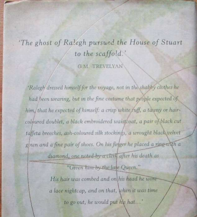 Ralegh's Last Journey: A Tale of Madness, Vanity and Treachery
