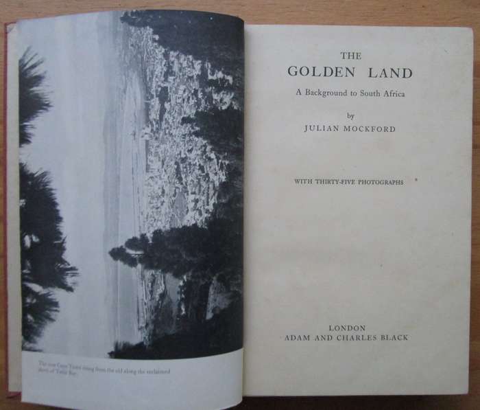 The Golden Land a background to South Africa