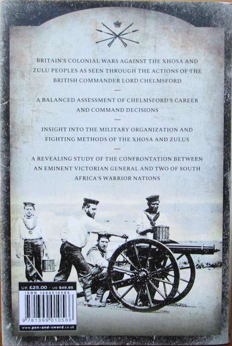 Britain Against the Xhosa and Zulu Peoples: Lord Chelmsford's South African Campaigns