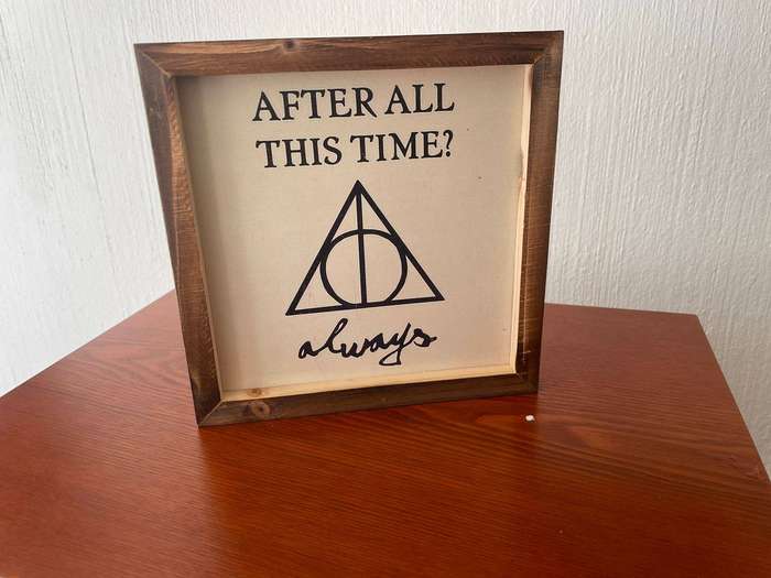 Harry Potter - After all this time?  Always - Desk Decor