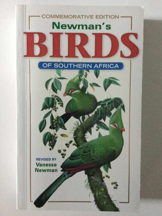 Newmans Birds of Southern Africa, Commemorative Edition, 2010