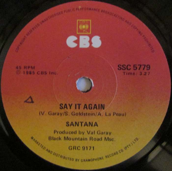 SANTANA - SAY IT AGAIN / TOUCHDOWN RAIDERS   (7 SINGLE/VINYL)