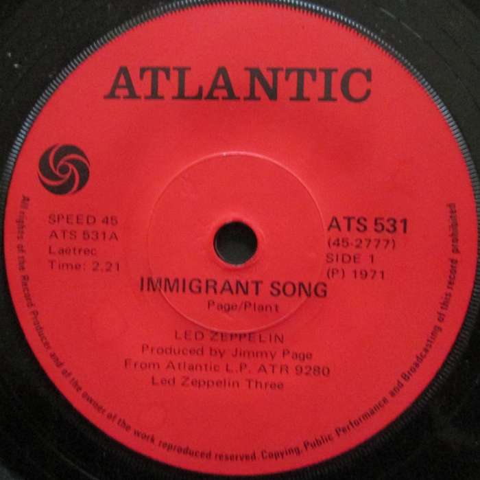 LED ZEPPELIN - IMMIGRANT SONG / HEY, HEY WHAT CAN I DO  (7 SINGLE/VINYL)