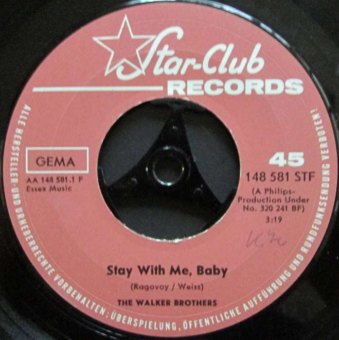 THE WALKER BROTHERS - STAY WITH ME, BABY /  TURN OUT THE MOON (7 SINGLE/VINYL)