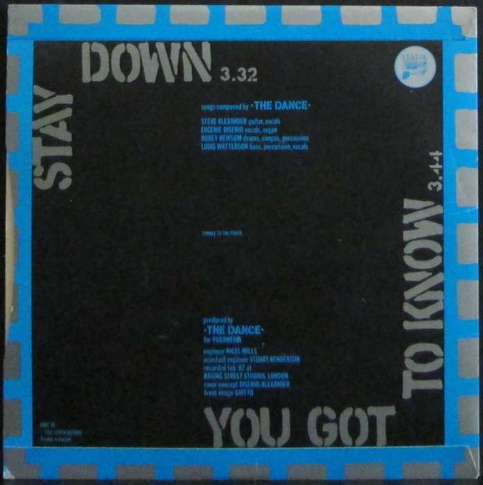 THE DANCE - STAY DOWN / YOU GOT TO KNOW  (7 SINGLE/VINYL)