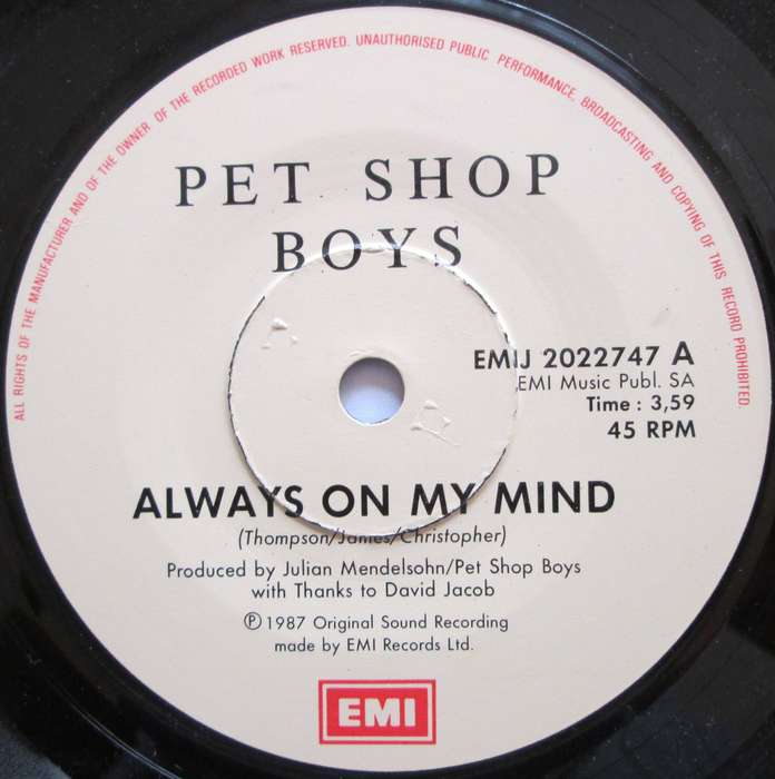 PET SHOP BOYS - ALWAYS ON MY MIND / DO I HAVE TO?  (7 SINGLE/VINYL)