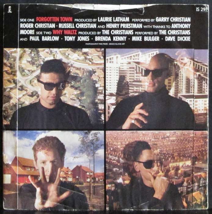 THE CHRISTIANS - FORGOTTEN TOWN / WHY WALTZ (7 SINGLE/VINYL)