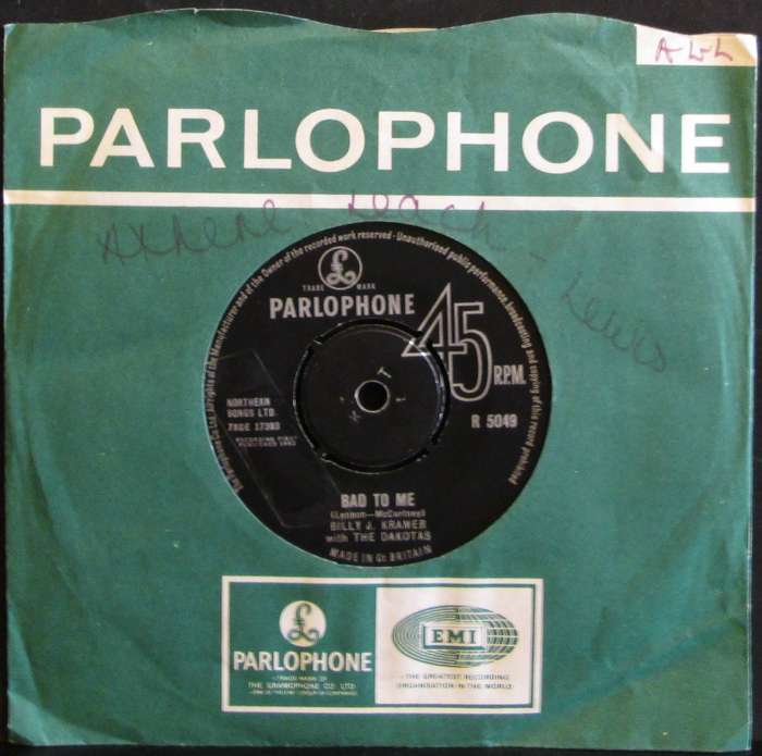 BILLY J. KRAMER with THE DAKOTAS - BAD TO ME / I CALL YOUR NAME (7 INCH SINGLE/VINYL)