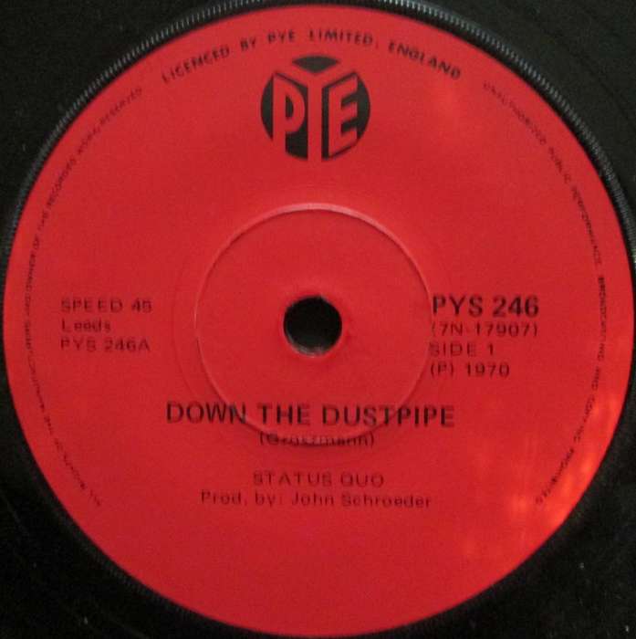 STATUS QUO - DOWN THE DUSTPIPE / FACE WITHOUT A SOUL  (7 INCH SINGLE/VINYL)