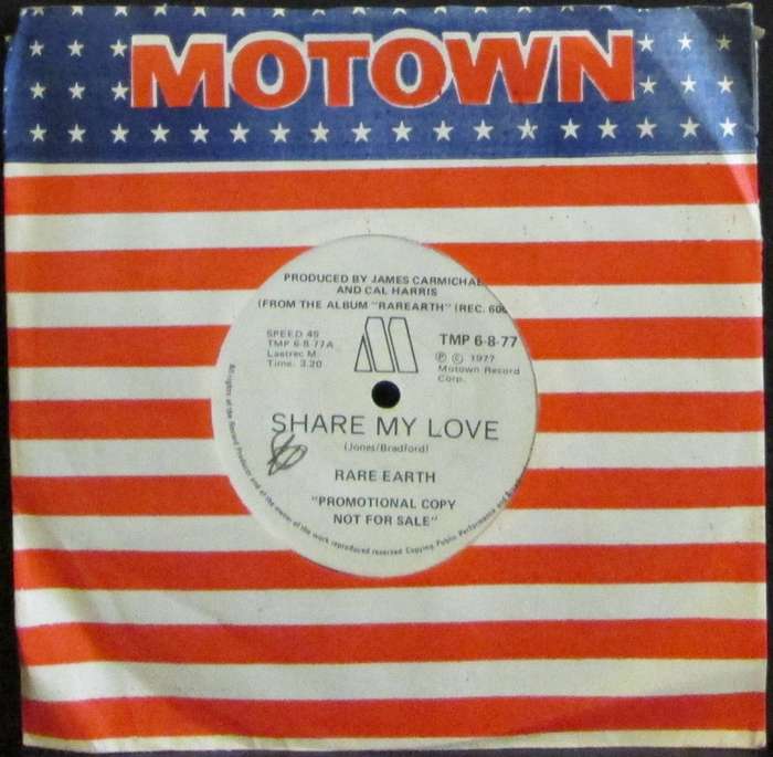 RARE EARTH - SHARE MY LOVE  (7 SINGLE/VINYL)