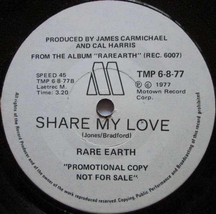 RARE EARTH - SHARE MY LOVE  (7 SINGLE/VINYL)