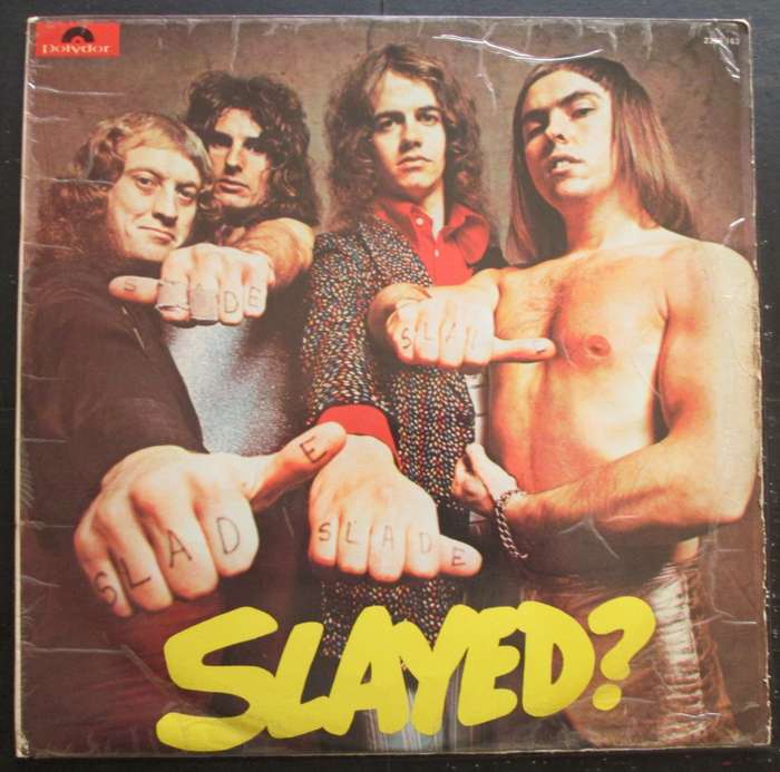 SLADE - SLAYED?  (LP/VINYL)