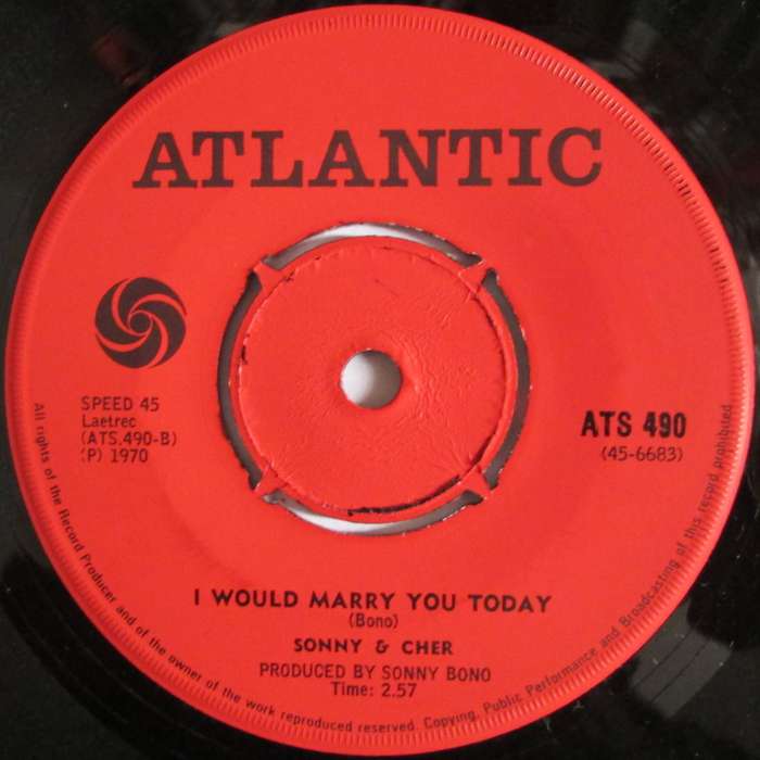 SONNY & CHER - YOURE A FRIEND OF MINE / I WOULD MARRY YOU TODAY (7 SINGLE/VINYL)