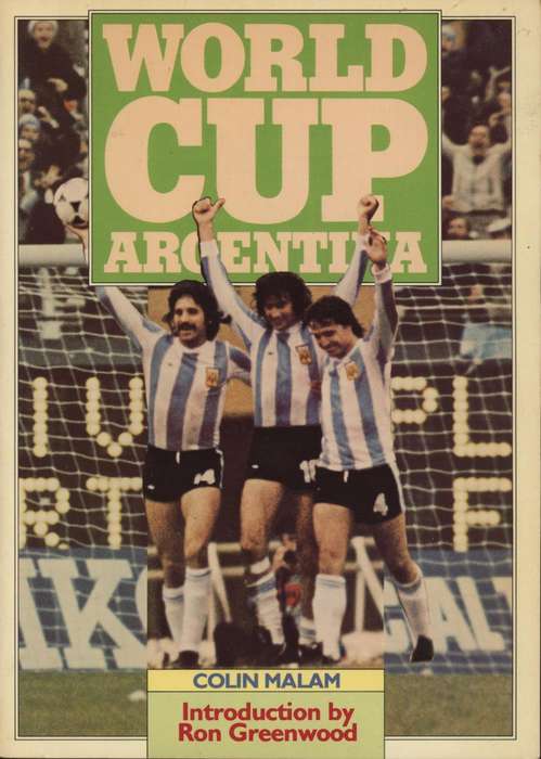 World Cup Argentina by Colin Malam