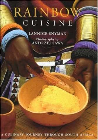 Rainbow Cuisine by Lannice Snyman