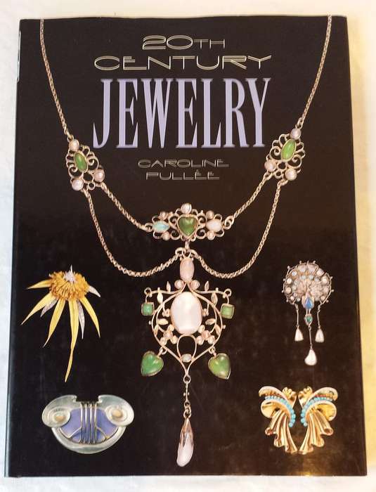 20th Century Jewelry by Caroline Pullee
