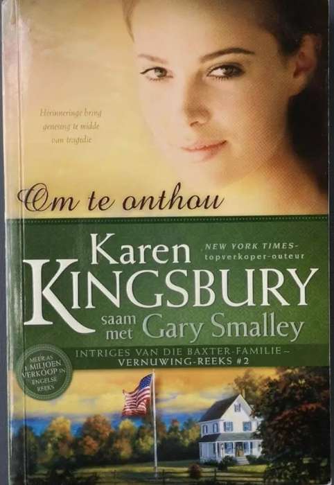 Om te onthou by Karen Kingsbury