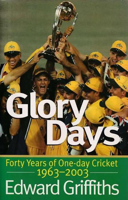 Glory Days by Edward Griffiths