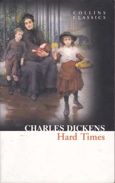 Hard Times By Charles Dickens