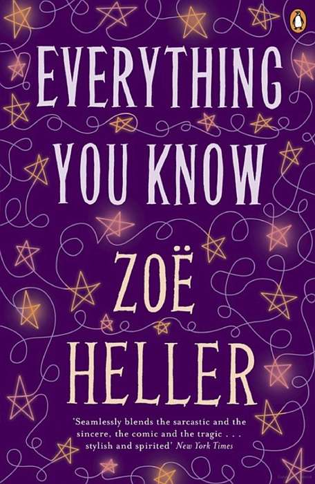 Everything You Know By Zoë Heller