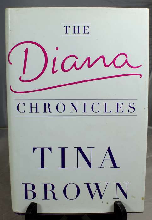 Tina Brown - The Diana Chronicles