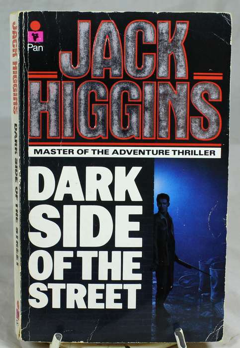 Jack Higgins - Dark side of the street
