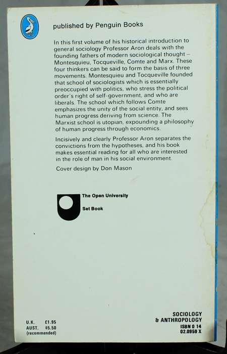 Main currents in Sociological thought - Vol 1 & 2 - R. Aron