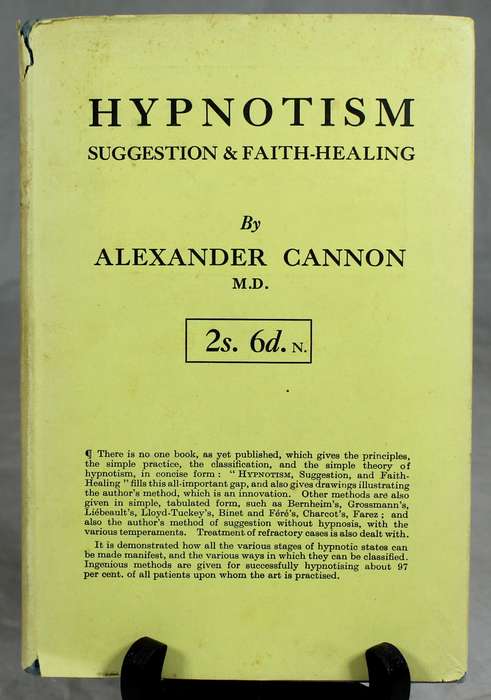 Hypnotism - Suggestions & Faith-healing - A Cannon