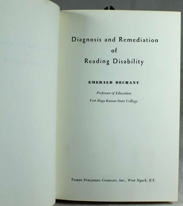 Diagnosis and remediation of reading disability - E Dechant