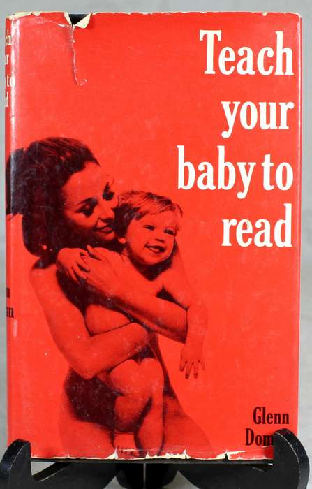 Teach your baby to read - Glenn Doman