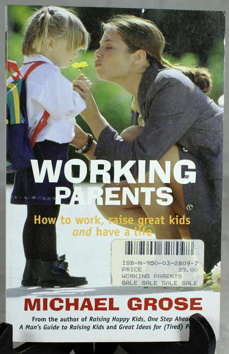 Working parents - M Grose