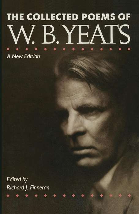 The Collected Poems of W.B. Yeats - W. B. Yeats