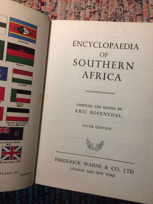 Encyclopaedia of Southern Africa (Fifth edition) ~ Eric Rosenthal