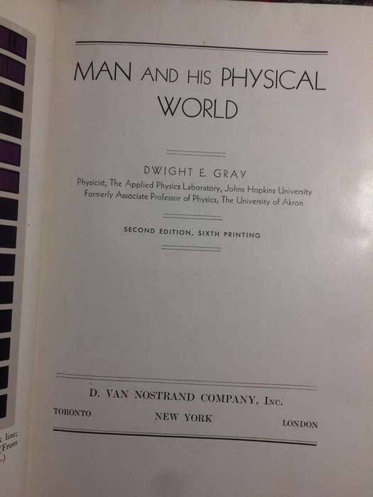 Man and his Physical World - Dwight E Gray (1946 Hardcover)