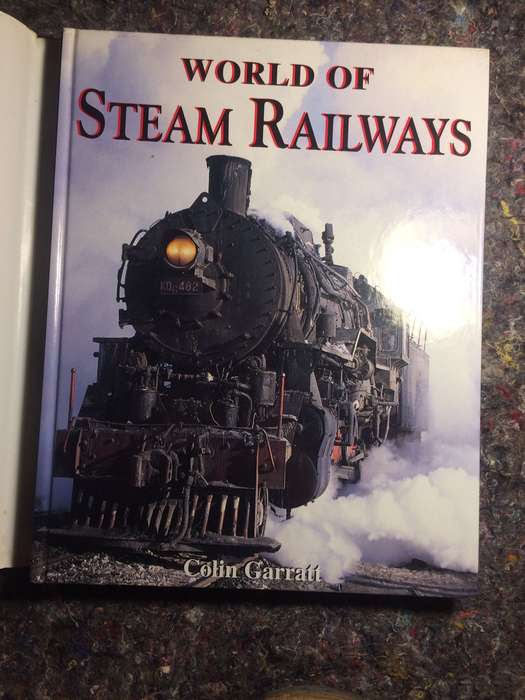 World of Steam Railways - Colin Garratt (1994 1st Edition Hardcover)