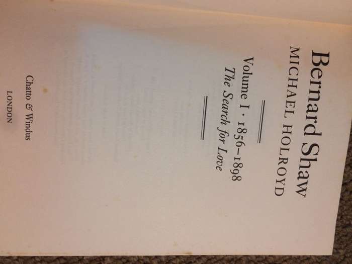 Bernard Shaw: The Search for Love - Michael Holroyd (1988 1st Edition Hardcover)