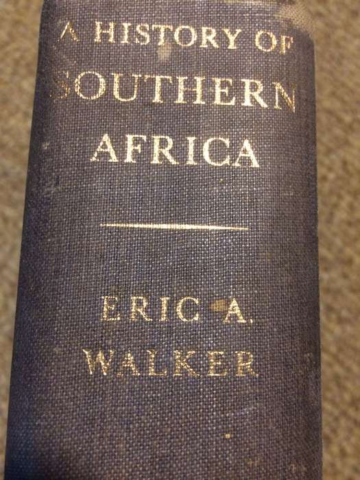 A History of South Africa - Eric A. Walker (1962 Hardcover)