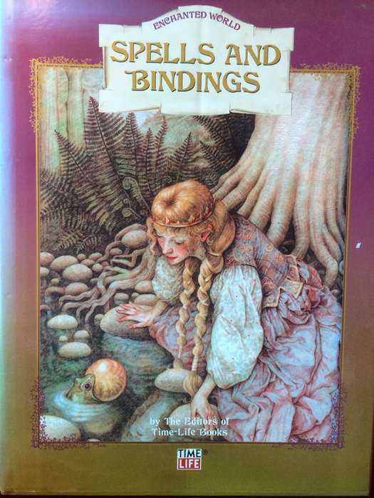 Spells and Bindings - Enchanted World | Time-Life Books