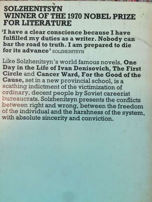 For the Good of the Cause - Alexander Solzhenitsyn
