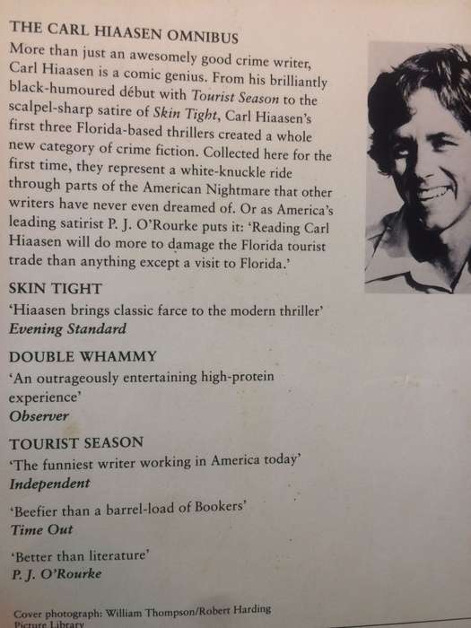 The Carl Hiaasen Omnibus: Tourist Season/Double Whammy/Skin Tight - Carl Hiaasen