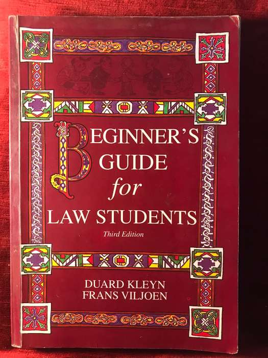 Beginner's Guide for Law students - D. Kleyn / F Viljoen