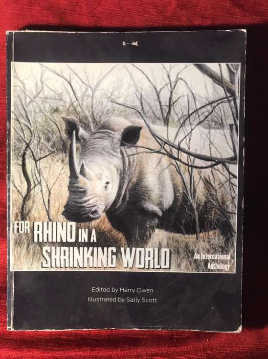 For Rhino In A Shrinking World - Harry Owen (2013 1st Edition)  ***SIGNED***