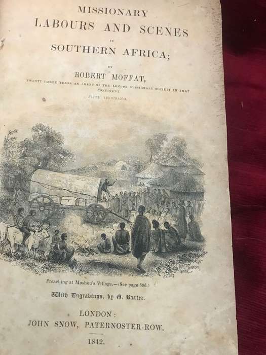 Missionary Labours and Scenes in Southern Africa - Robert Moffat (1842 1st Edition Hardcover)