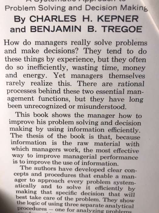 The Rational Manager: A Systematic Approach to Problem Solving and Decision-Making - Kepner & Tregoe