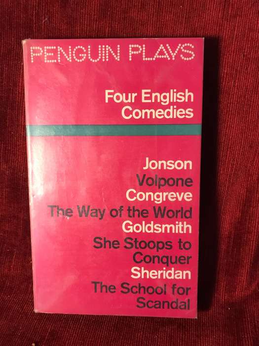 Four English Comedies of the 17th and 18th Centuries - Jonson / Congreve / Goldsmith / Sheridan