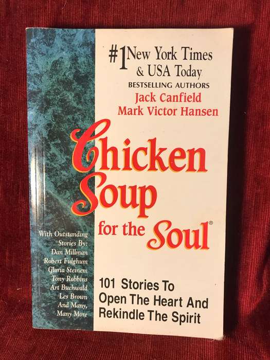 Chicken Soup for the Soul - Jack Canfield & Mark Victor Hansen