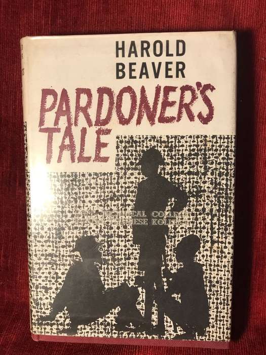 Pardoner's Tale - Harold Beaver (1966 1st Edition Hardcover)