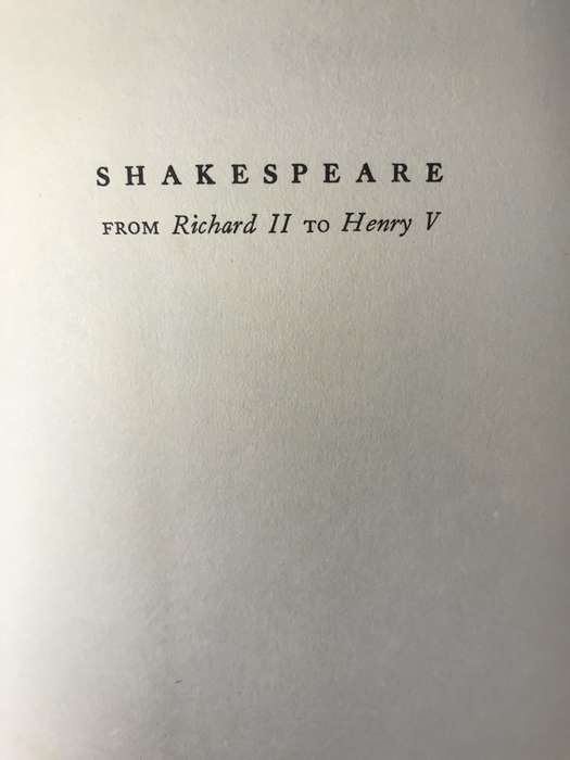Shakespeare from Richard II to Henry V - Derek Traversi