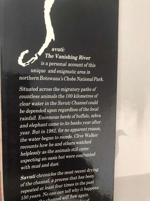 Savuti: The Vanishing River - Clive Walker (1991 1st Edition Hardcover)